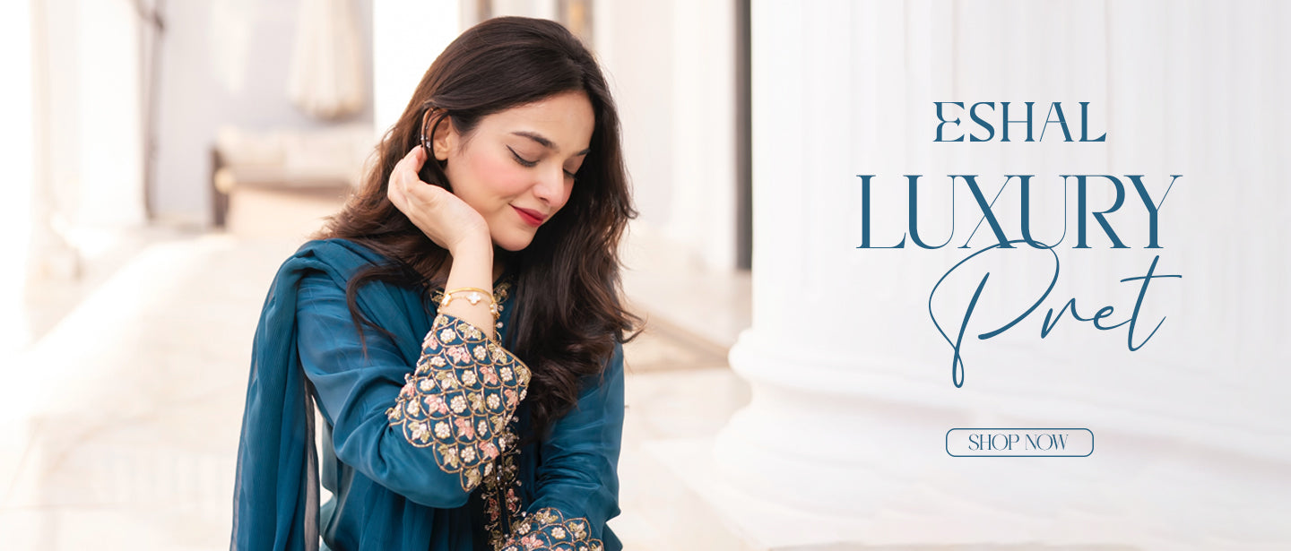 Eshal Luxury Pret